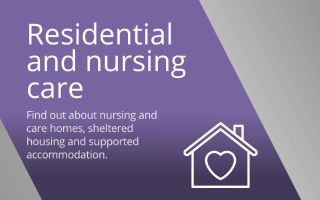 Residential and nursing care