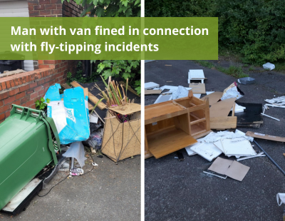 Man with van fined in connection with fly tipping incidents