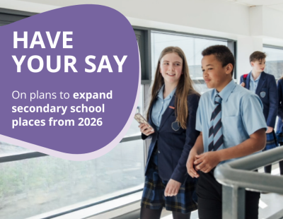 Have your say on plans to expand secondary school places